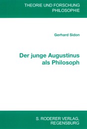 Der junge Augustinus als Philosoph