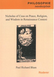 Nicholas of Cusa on Peace, Religion, and Wisdom in Renaissance Context - Cover