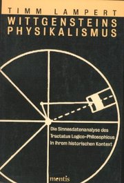 Wittgensteins Physikalismus