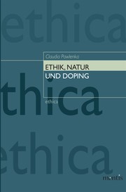 Ethik, Natur und Doping