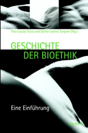 Geschichte der Bioethik