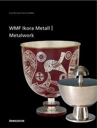 WMF Ikora-Metall/WMF Ikora Metalwork