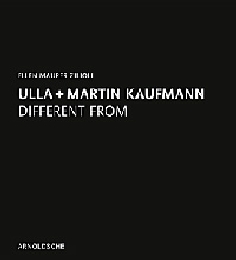 Ulla + Martin Kaufmann