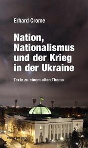 Nation, Nationalismus und der Krieg in der Ukraine - Cover