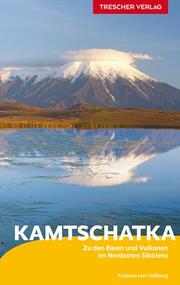 TRESCHER Reiseführer Kamtschatka