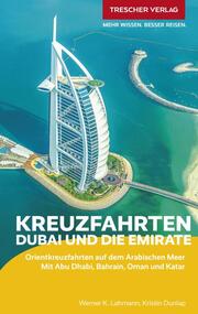 TRESCHER Reiseführer Kreuzfahrten Dubai und die Emirate - Cover