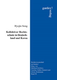 Kollektiver Rechtsschutz in Deutschland und Korea