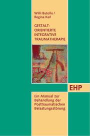 Gestaltorientierte integrative Traumatherapie