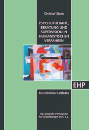 Psychotherapie, Beratung und Supervision in humanistischen Verfahren