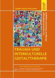 Trauma und interkulturelle Gestalttherapie