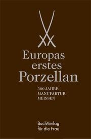 Europas erstes Porzellan - Cover