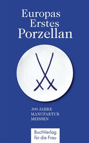 Europas erstes Porzellan - Cover