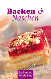 Backen & Naschen