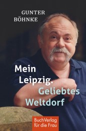 Mein Leipzig - Geliebtes Weltdorf - Cover