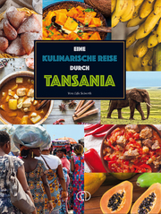 Eine kulinarische Reise durch Tansania - Cover