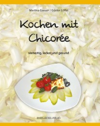 Kochen mit Chicoree