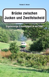 Brücke zwischen Jucken und Zweifelscheid - Cover