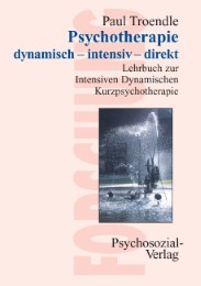 Psychotherapie dynamisch - intensiv - direkt