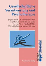 Gesellschaftliche Verantwortung und Psychotherapie