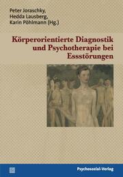 Körperorientierte Diagnostik und Psychotherapie bei Essstörungen - Cover