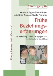 Jahrbuch für Psychoanalytische Pädagogik / Frühe Beziehungserfahrungen - Cover