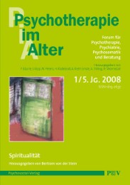 Psychotherapie im Alter Nr.17: Spiritualität, herausgegeben von Bertram von der