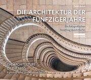Die Architektur der Fünfzigerjahre/The Architecture of the 1950s