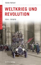 Weltkrieg und Revolution 1914-1918/19
