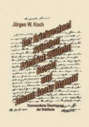Briefwechsel Friedrich Wilhelm Bessel mit Johann Georg Repsold
