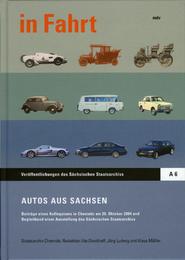 Ein Jahrhundert Automobilbau in Sachsen