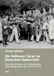 Die Hallenser Corps im Deutschen Reich - Cover