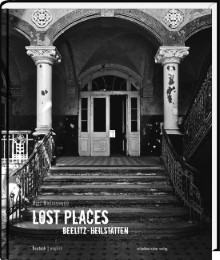 Lost Places Beelitz-Heilstätten - Cover