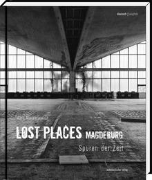 Lost Places Magdeburg - Cover