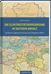 Die Elektrizitätsversorgung in Sachsen-Anhalt