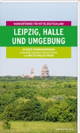 Leipzig, Halle und Umgebung