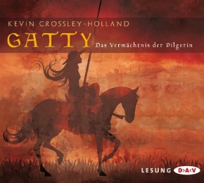 Gatty - Das Vermächtnis der Pilgerin