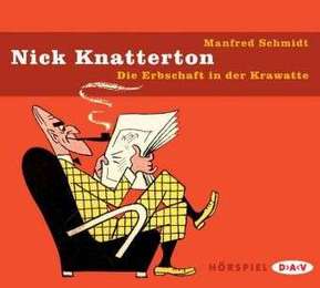 Nick Knatterton: Die Erbschaft in der Krawatte