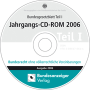 Bundesgesetzblatt Teil I Jahrgangs-CD-ROM 2006