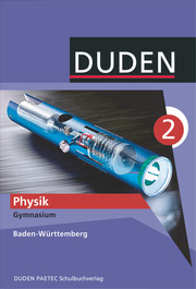 Duden Physik - Gymnasium Baden-Württemberg