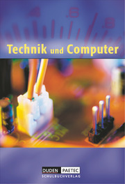 Duden Technik und Computer - Sekundarstufe I - 5./6. Schuljahr - Cover