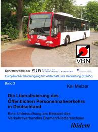 Die Liberalisierung des Öffentlichen Personennahverkehrs in Deutschland - Cover