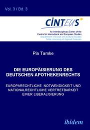 Die Europäisierung des deutschen Apothekenrechts