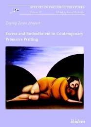 Excess and Embodiment in Contemporary Women's Writing
