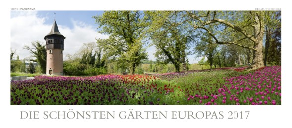 Die schönsten Gärten Europas 2017