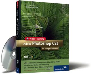 Adobe Photoshop CS2 für Fortgeschrittene