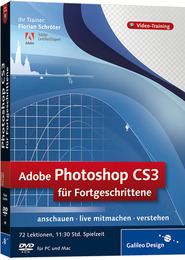 Adobe Photoshop CS3 für Fortgeschrittene