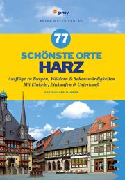 77 schönste Orte Harz