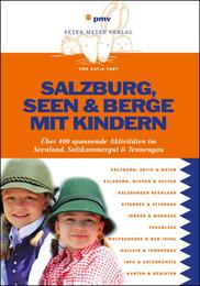 Salzburg, Seen & Berge mit Kindern