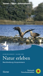 Natur erleben: Mecklenburg-Vorpommern