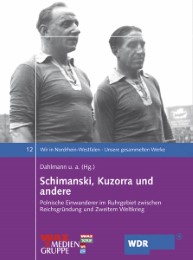 Schimanski, Kuzorra und andere